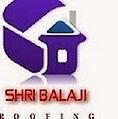 SHRI BALAJI ROOFING
