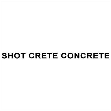 Shot Crete Concrete Grade: Industrial Grade
