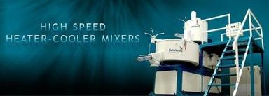 High Speed Heater-Cooler Mixers