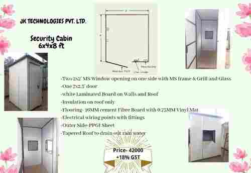 Security Cabin 6x4x8 ft