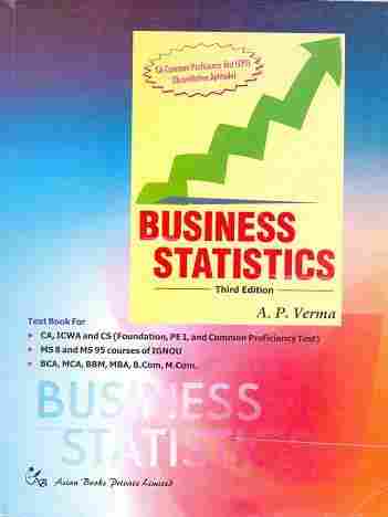Business Statistics, 3rd Revised And Enlarged Edition Book