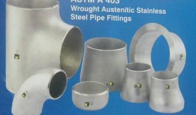 Wrought Austenitic Stainless Steel Pipe Fittings