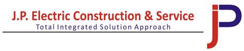 J. P. ELECTRIC CONSTRUCTION & SERVICE