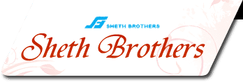 SHETH BROTHERS