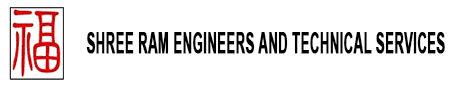 SHREE RAM ENGINEERS AND TECHNICAL SERVICES