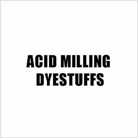 Milling Acid Dyestuffs