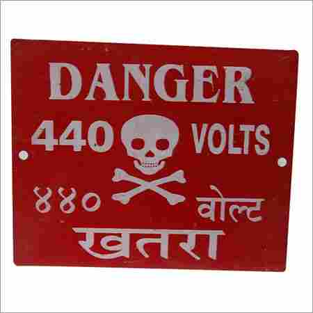Danger Notice Board