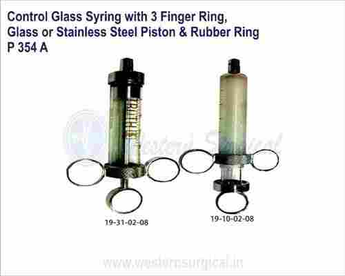 Control Glass Syring with 3 Finger Ring, Glass or Stainless Steel Piston & Rubber