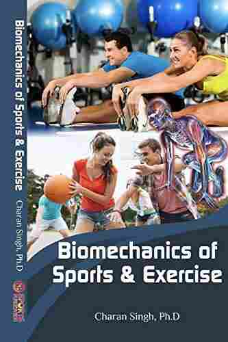 Biomechanics of Sports And Exercise Book