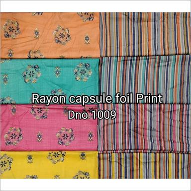 Available In Different Color Foil Print Fabric Capsule Of Rayon