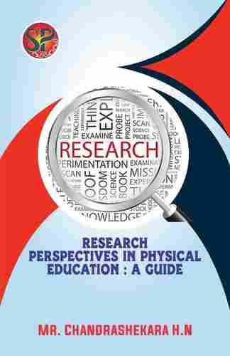Research Perspectives in Physical Education : A Guide