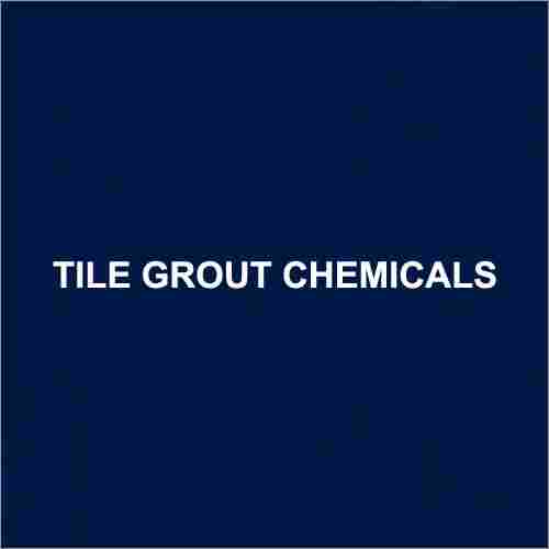 Tile Grout Chemicals