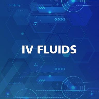  आइवी फ्लुइड्स - इंट्रावेनस इन्फ्यूजन ड्रग सॉल्यूशंस 