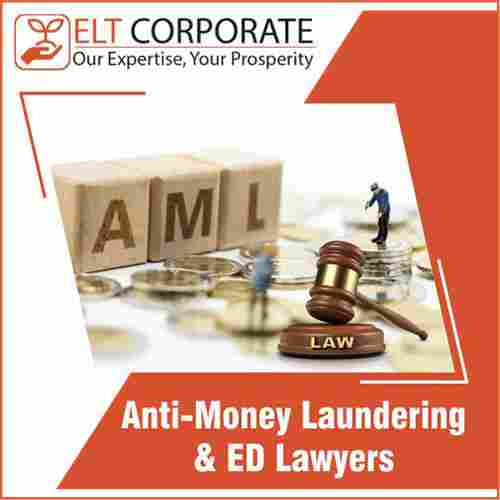 Anti Money Laundering And ED Lawyers Service