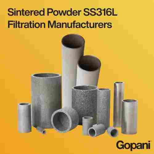 Sintered Powder SS316L Filtration Manufacturers