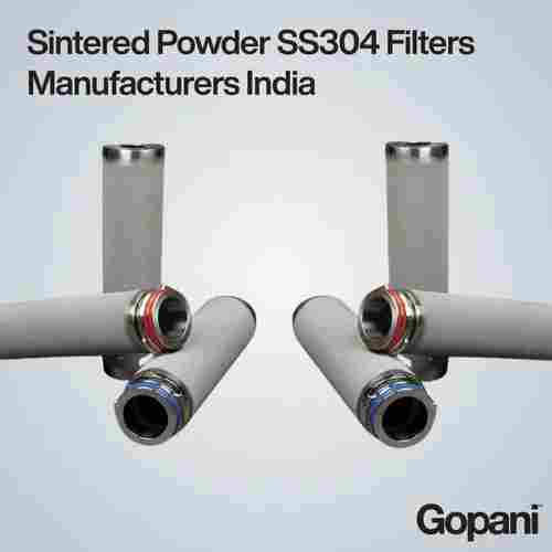 Sintered Powder SS304 Filters Manufacturers India