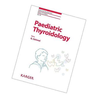 Paediatric Thyroidology Book Audience: Adult