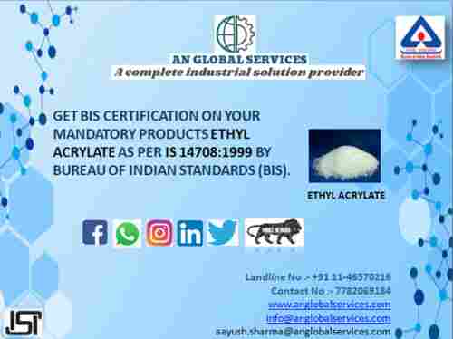 Ethyl Acrylate ISI Certification