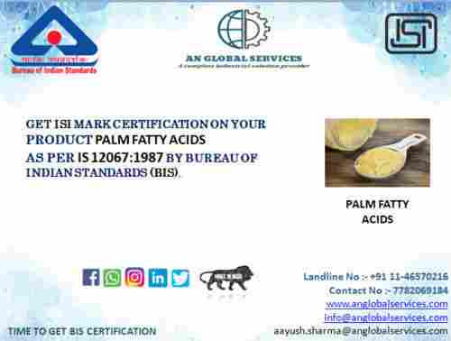Palm Fatty Acids ISI Certification