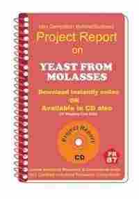 Project Report On Yeast From Molasses