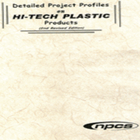  हाई-टेक प्लास्टिक उत्पादों पर विस्तृत परियोजना प्रोफाइल (दूसरा संशोधित संस्करण) 