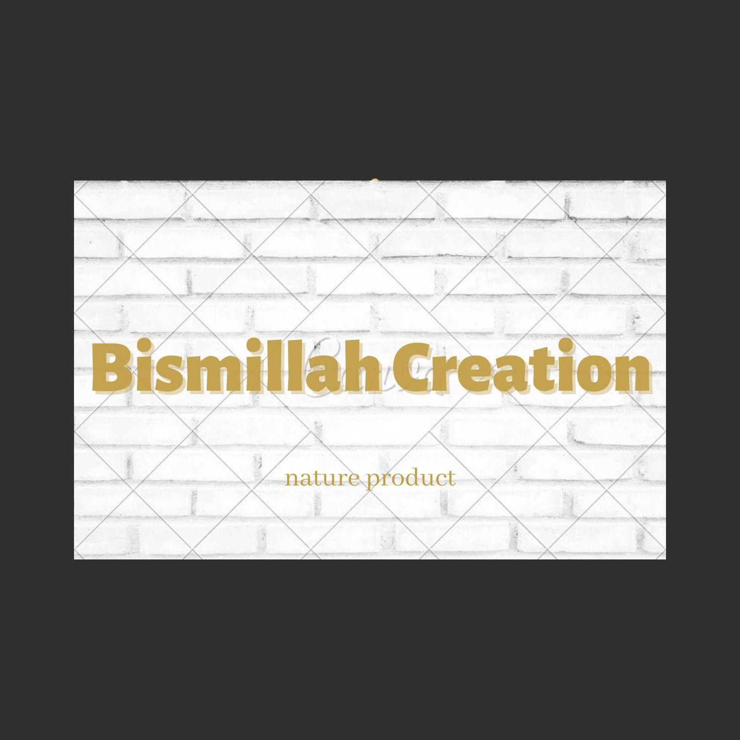 Bismillah Creation