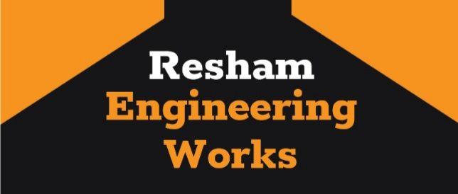 Resham Engg Works