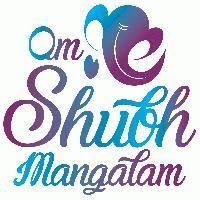 Om Shubh Mangalam