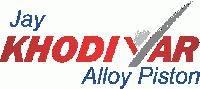 Jay Khodiyar Alloy Piston