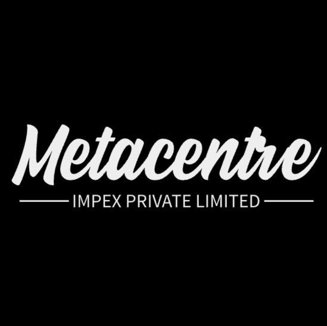 Metacentre Impex Private Limited