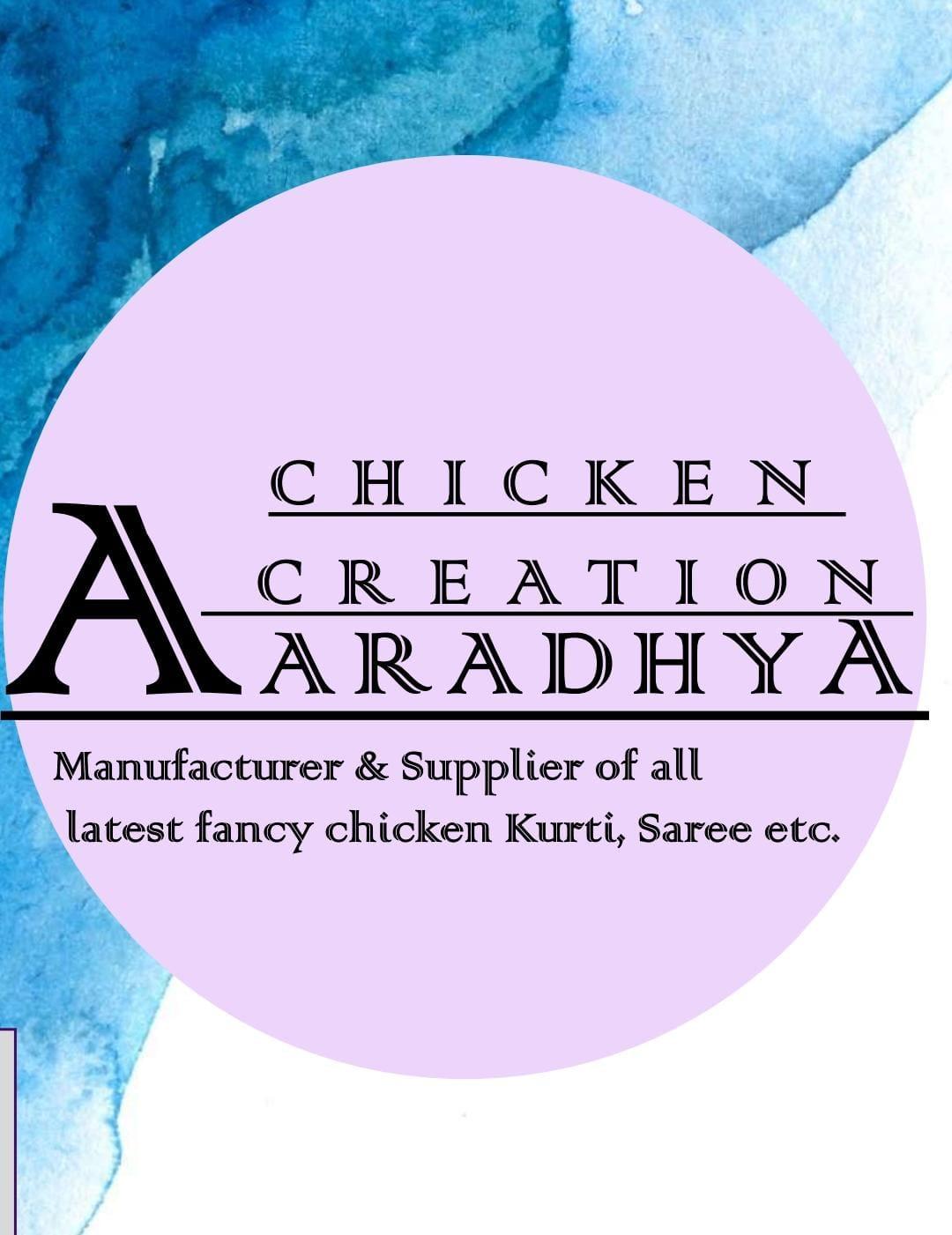 AARADHYA CHICKEN CREATION