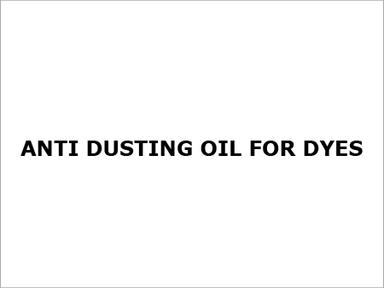 Anti-Dusting Oil for Dyes