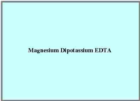 Magnesium Di Potassium Edta