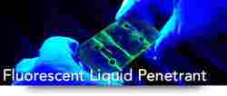 Fluorescent Dye Penetrant