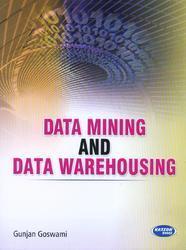 Data Mining and Data Warehousing Books