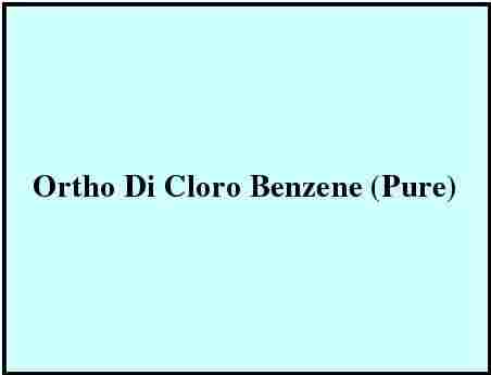 Ortho Di Cloro Benzene (Pure)