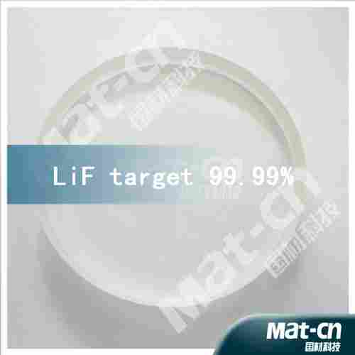 99.99% LiF Lithium Fluoride For Sputtering Target