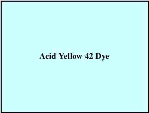 Acid Yellow 42 Dye