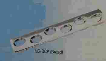 Bio - Fixation Orthopedic Plates (LC-DCP Broad)