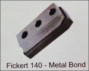 Fickert 140 - Metal Bond Abrasive