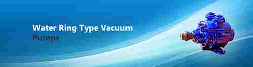 Water Ring Vacuum Pumps