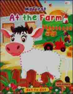 Dot To Dot My First At The Farm (Kids Book)