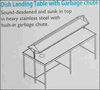 Dish Landing Table With Garbage Chute