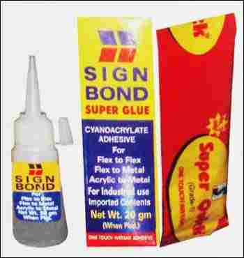 Sign Bond (Super Glue)