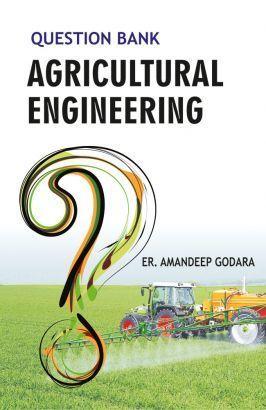 Question Bank On Agricultural Engineering (Amandeep Godara) Book
