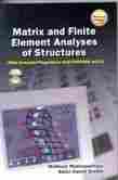 Book on Matrix and Finite Element Analyses Of Structures With CD