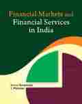 Financial Markets And Financial Services In India Book