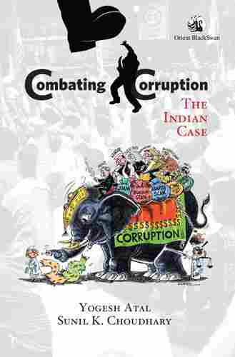 Combating Corruption: The Indian Case Book