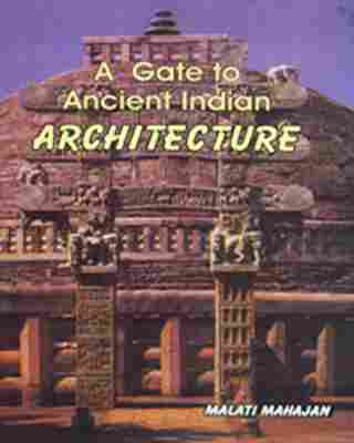 A Gate to Ancient Indian Architecture