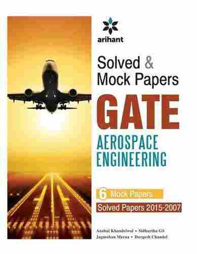 Solved And Mock Papers For Gate Aerospace Engineering